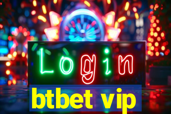 btbet vip